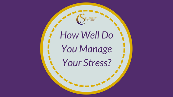 How well do you manage stress blog image