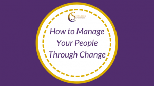 How to manage your people through change blog image